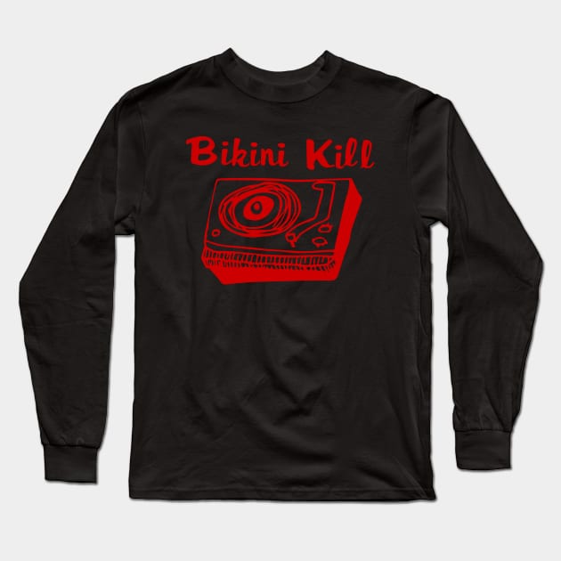 Bikini Kill (red) Long Sleeve T-Shirt by Joada
